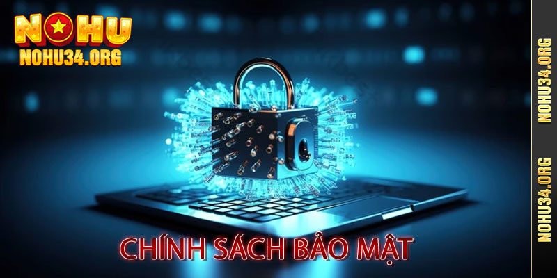 Chính Sách Bảo Mật